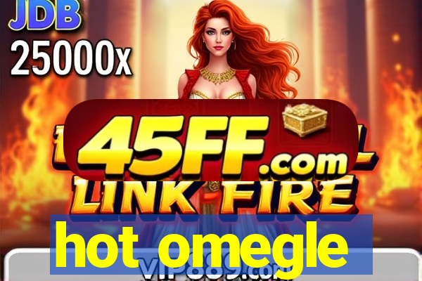 hot omegle